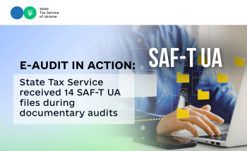 E-audit in action: State Tax Service received 14 SAF-T UA files during documentary audits