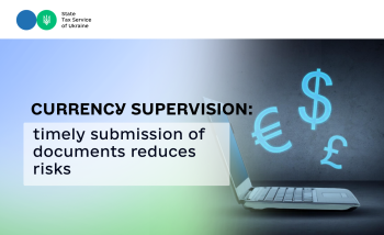 Currency supervision: timely provision of documents to banks reduces risk of reporting violations