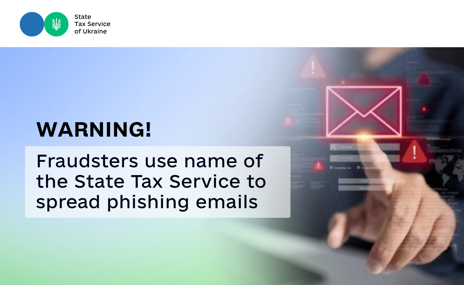 Another fraudulent mailing allegedly on behalf of the State Tax Service has been recorded: do not open phishing emails