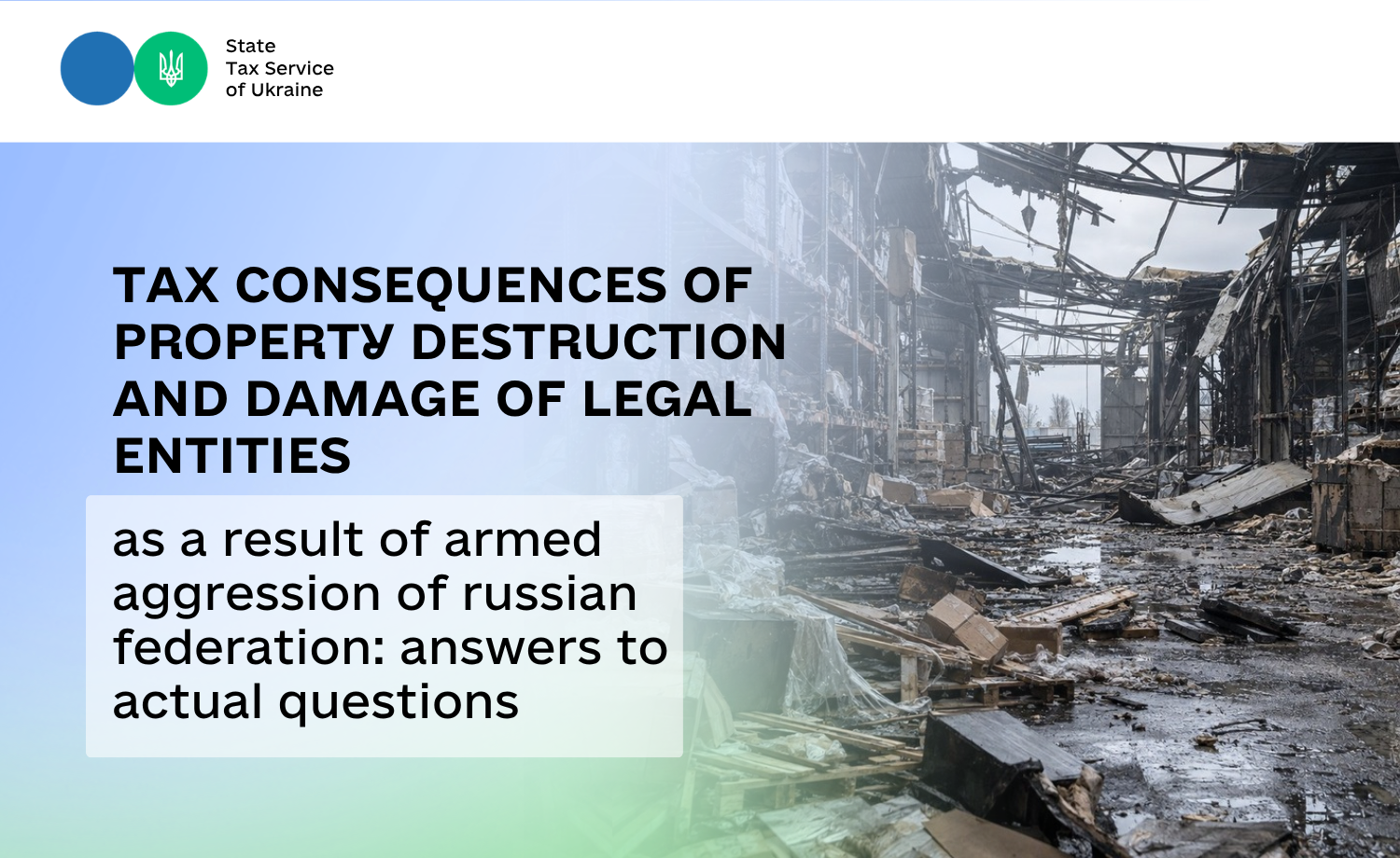 Destruction and damage of legal entities’ property due to the armed aggression of russian federation: answers to frequently asked questions in the Newsletter № 4/2026